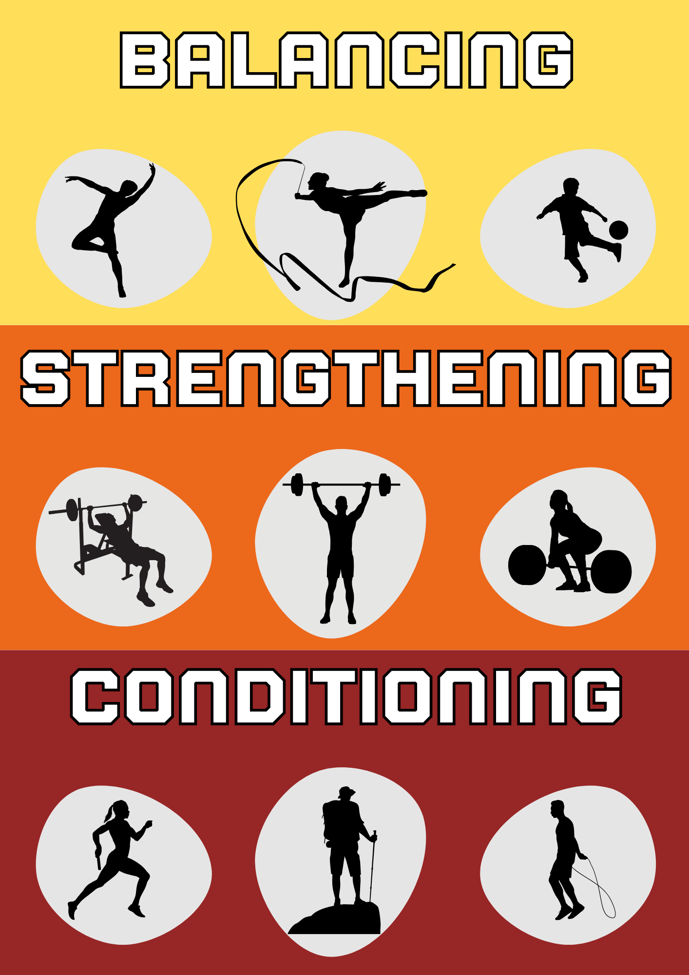 Balancing, Strengthening, Conditioning
